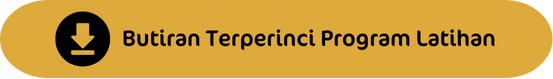 Butiran Terperinci Program Latihan